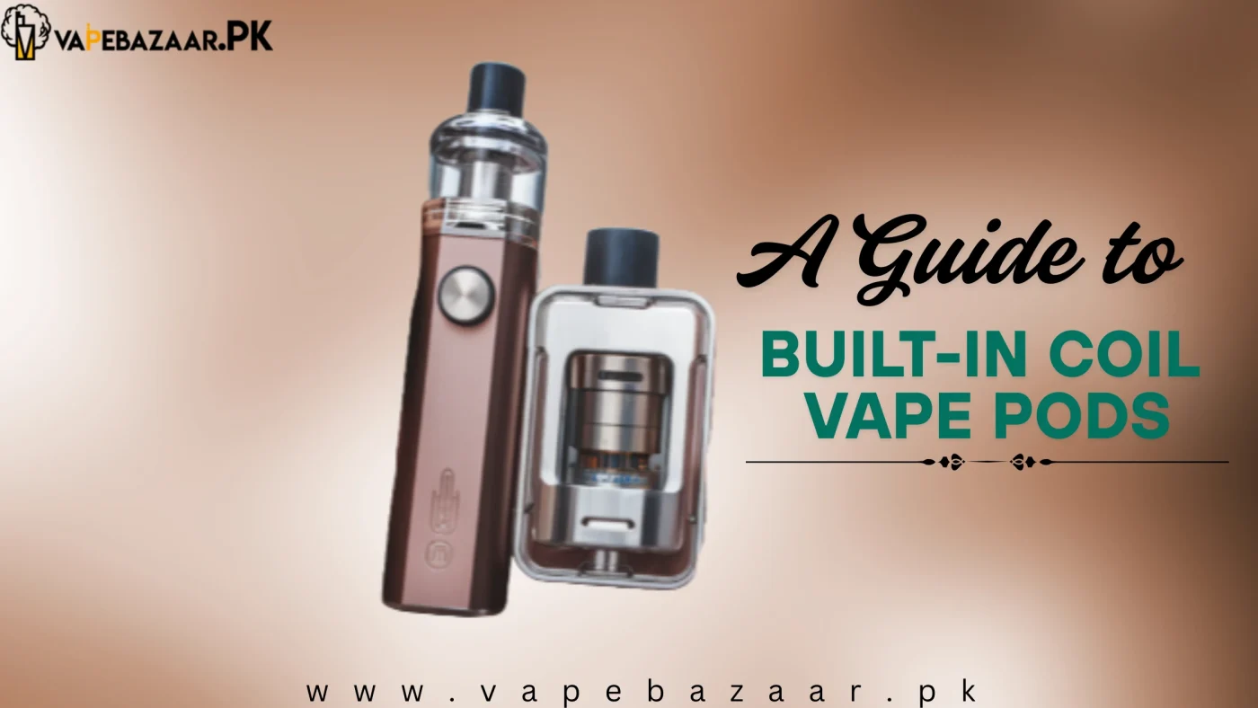 Built-In Coil Vape Pods